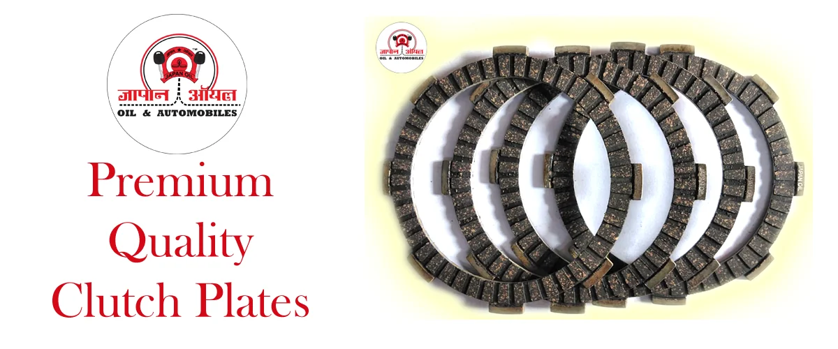 Premium quality clutch plates — Japan Oil & Automobiles