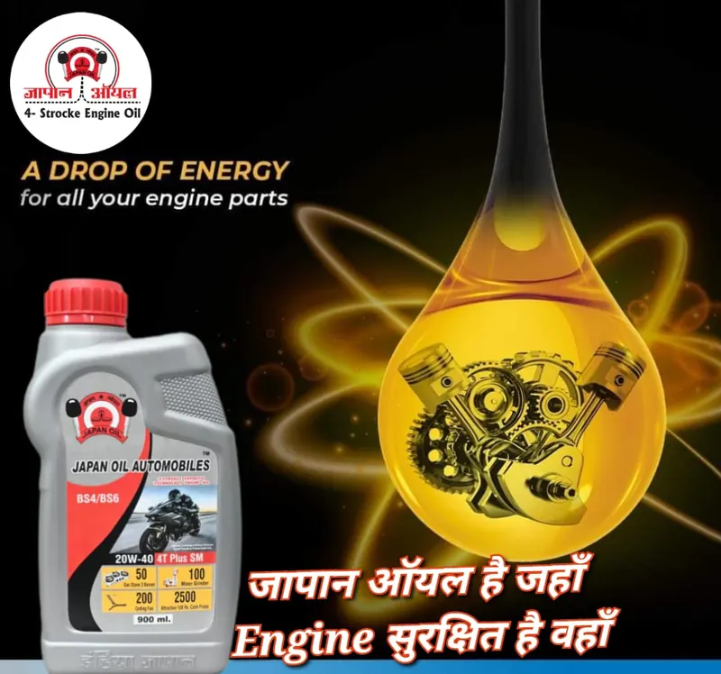 Japan Oil engine oil — a drop of energy for all your engine parts